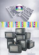70 Anos da Televisão Brasileira