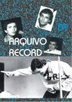 Arquivo Record, takes 01